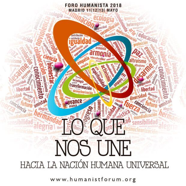 Foro Humanista Europeo 2018: Lo que nos une… hacia la nación humana universal
